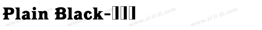 Plain Black字体转换 Plain Black字体转换